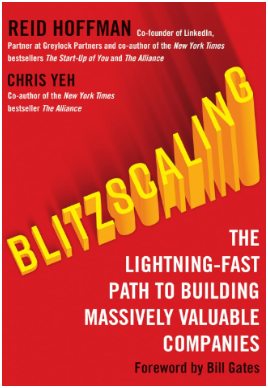 Blitzscaling by Reid Hoffman and Chris Yeh